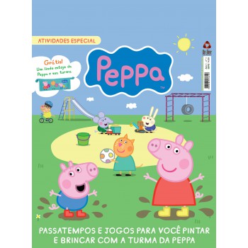 Peppa Pig - Atividades - Especial: Passatempos E Jogos Para Você Pintar E Brincar Com A Turma Da Peppa