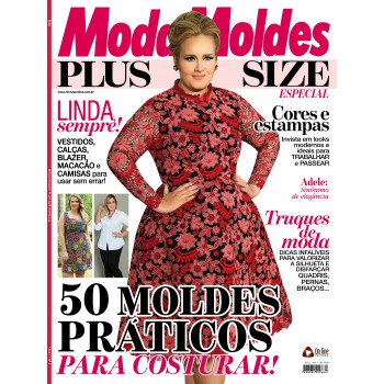 Moda Moldes - Especial - Plus Size: 53 Moldes Práticos