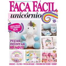 Faça Fácil Extra - Unicórnios - O Melhor Do Artesanato Para Você