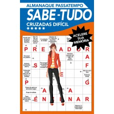 Almanaque Passatempo - Sabe Tudo - Cruzadas - Nível Difícil