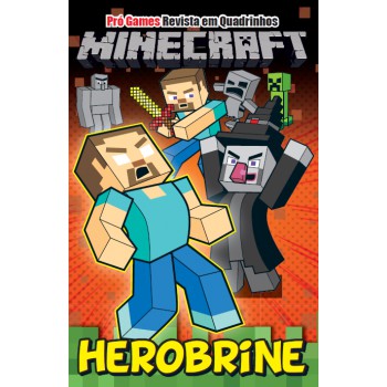 Pró-games Revista Em Quadrinhos Edição 04 - Herobrine: Herobrine