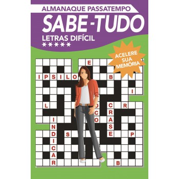 Almanaque Passatempo - Sabe Tudo - Letras - Nível Difícil