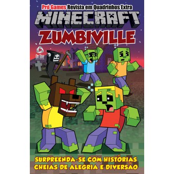 Pró-games Revista Em Quadrinhos Estra Edição 04 - Zumbiville: Zumbiville