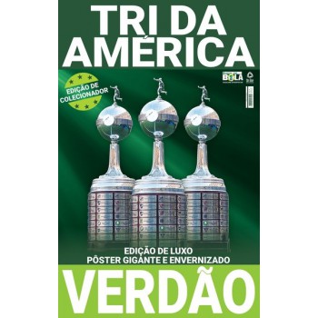 Show De Bola Magazine Superpôster - Palmeiras Tricampeão Libertadores