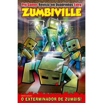 Pró-games Revista Em Quadrinhos Extra Edição 06 - Zumbiville