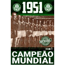 Coleção Oficial Histórica Palmeiras Edição 02 - Campeão Mundial De 1951