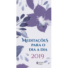 Meditações Para O Dia A Dia 2019