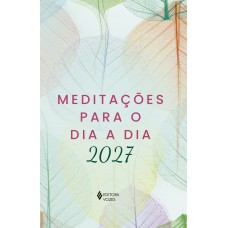 Meditações Para O Dia A Dia 2027