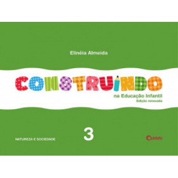 Construindo Na Educação Infantil - Vol. 3: Conjunto