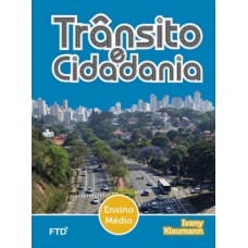 Trânsito E Cidadania: Ensino Médio