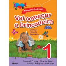 Vai Começar A Brincadeira - Natureza E Sociedade: Conjunto