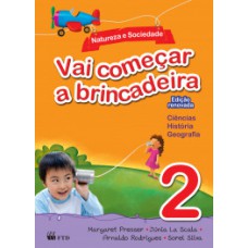 Vai Começar A Brincadeira - Natureza E Sociedade: Conjunto