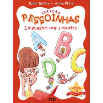 Pessoinhas - Linguagem Oral E Escrita: Conjunto