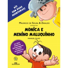 Mônica E Menino Maluquinho: Kit Com 2 Aventuras