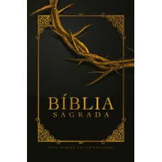 Bíblia Nvt Letra Grande - Coroa De Espinhos: Capa Soft Touch