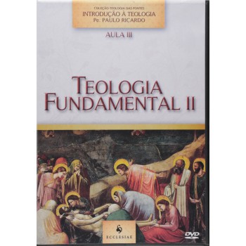 Teologia Fundamental Ii