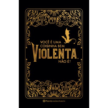 Diário Oficial De Quarta Asa: Você é Uma Coisinha Bem Violenta, Não é?