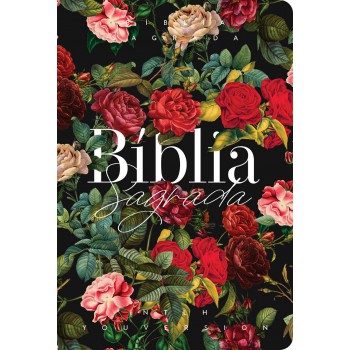 Bíblia Ntlh Youversion Buquê De Rosas: Nova Tradução Na Linguagem De Hoje