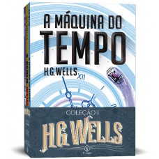 H. G. Wells - Coleção I