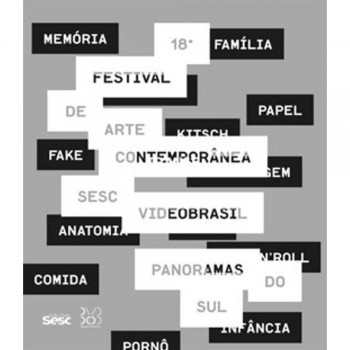 18 FESTIVAL DE ARTE CONTEMPORANEA SESC VIDEOBRASIL --LN-PT