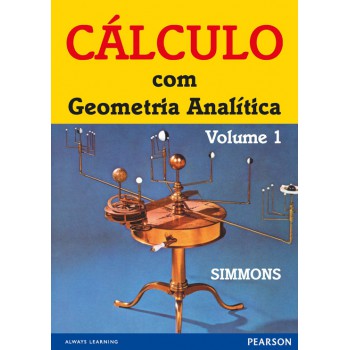 Cálculo Com Geometria Analítica: Volume 1