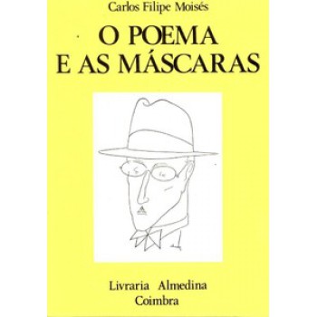 O Poema E As Máscaras