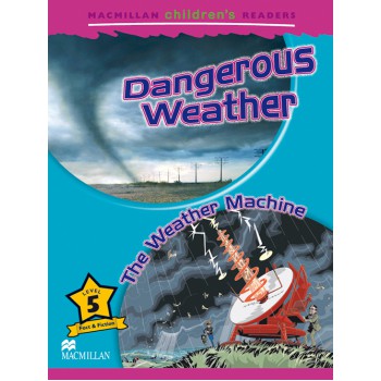 Dangerous Weather / The Weather Machine