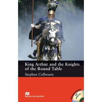King Arthur And The Knights O The Round Table (audio Cd Included)