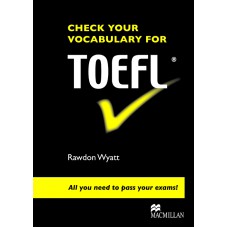 Check Your Vocababulary For Toefl