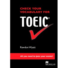 Check Your Vocababulary For Toeic