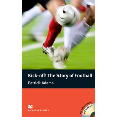 Kick-o! The Story O Ootball (audio Cd Included)