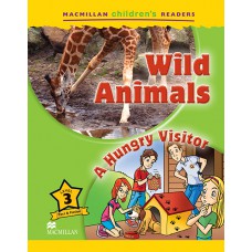 Wild Animals / A Hungry Visitor