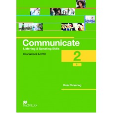 Communicate Listening & Speaking Skills Sb With Dvd-2