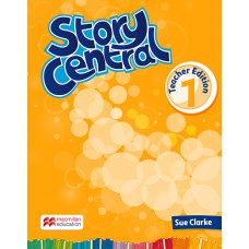 Story Central Teachers Edition-1
