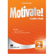 Motivate! Teachers Book W/audio Cd+tests/exam. Multi Roms-2