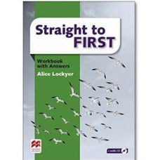 Straight To First - Workbook Pack W/key