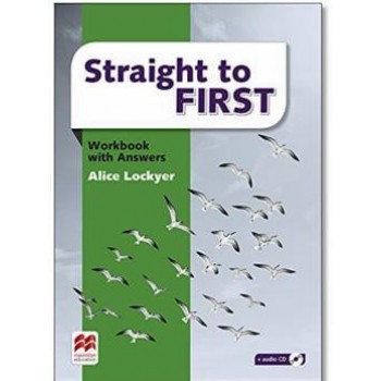 Straight To First - Workbook Pack W/key