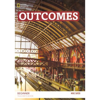 Outcomes 2nd Edition - Beginner: Teacher''''s Book + Class Audio Cd