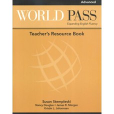 World Pass Advanced: Teacher''''s Resource Book