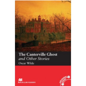 The Canterville Ghost And Other Stories