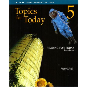 Reading For Today 5: Topics For Todaystudent Book