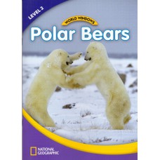 World Windows 2 - Polar Bears: Student Book