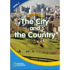 World Windows 2 - The City And The Country: Student Book