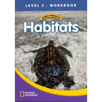 World Windows 2 - Habitats: Workbook