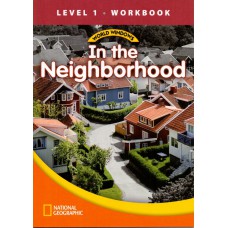 World Windows 1 - In The Neighborhood: Workbook