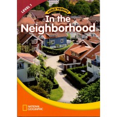 World Windows 1 - In The Neighborhood: Student Book