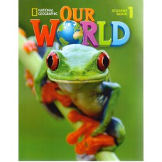 Our World 1: Student Book