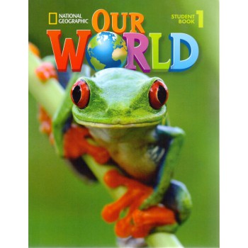 Our World 1: Student Book