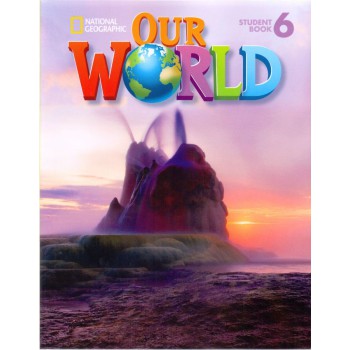 Our World 6: Student Book