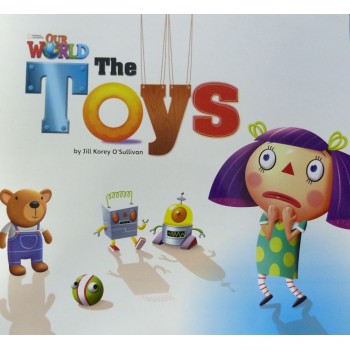 Our World 1 - Reader 6: The Toys - Big Book